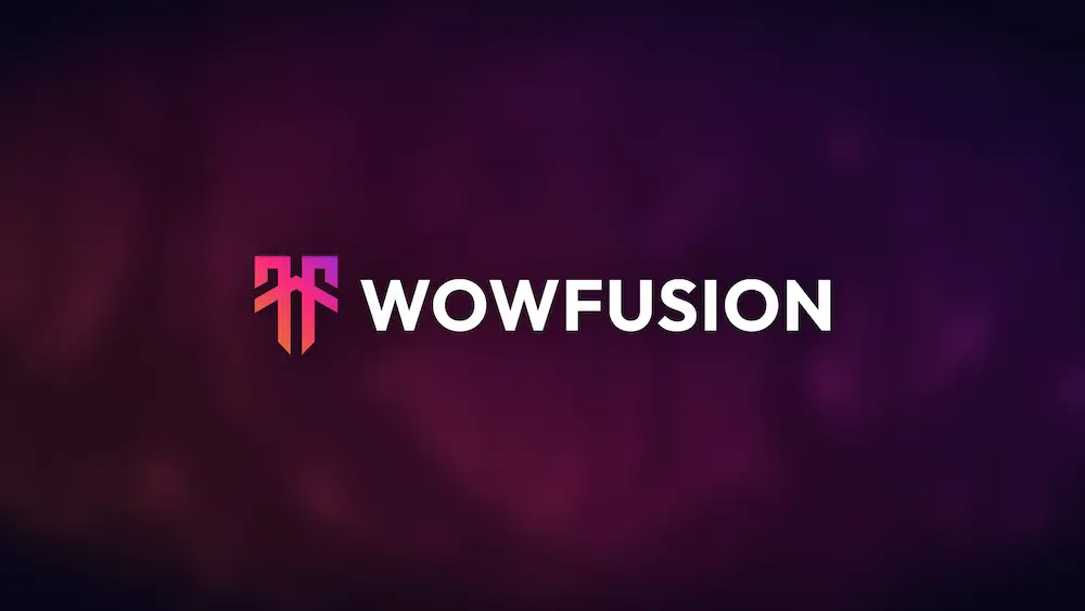 Vision WoWFusion